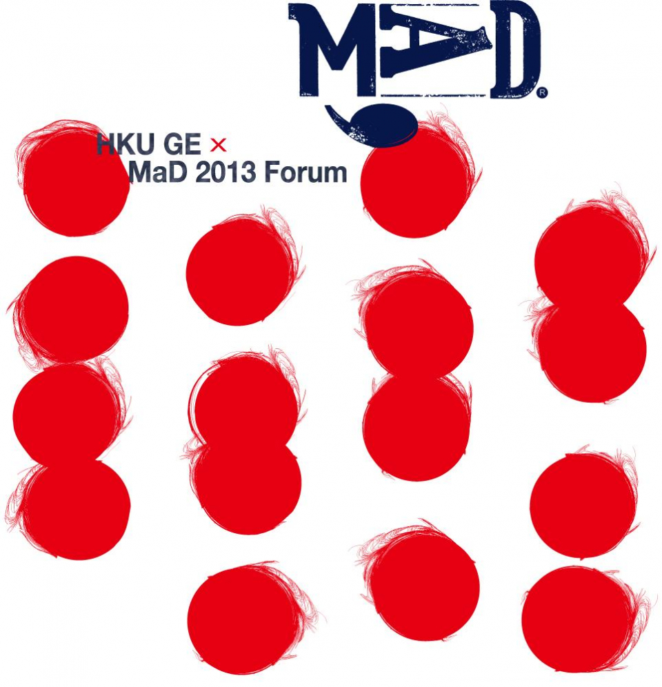 GE x MaD 2013 Forum