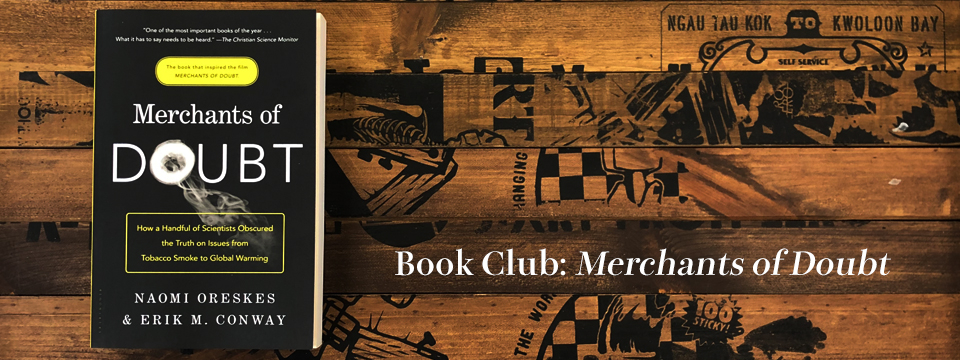 Book Club –  Merchants of Doubt