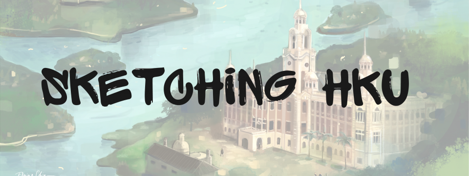 Sketching HKU – Natural and Historical Landscape
