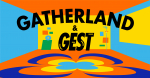 GEST and Gatherland