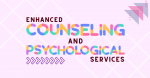 Enhanced Counselling and Psychological Services