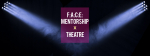 F:A:C:E: Mentorship x Theatre - Technical Art Workshop