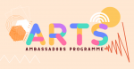 An Arts Ambassadors Programme: Total Immersion in Arts and Culture