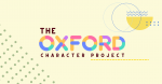 The Oxford Character Project: Educating citizen-leaders for a digital age