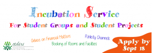 [Application Deadline] Incubation Service for Student Groups and Student Projects