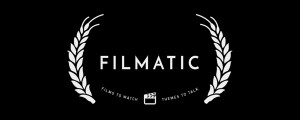 Filmatic – Weekly Movie Salons