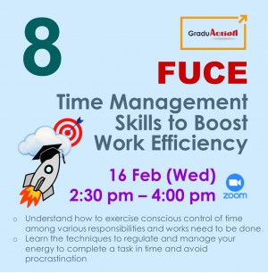 Fire Up your Career Engine (FUCE) – Zoom Seminar “Time Management Skills to Boost Work Efficiency”