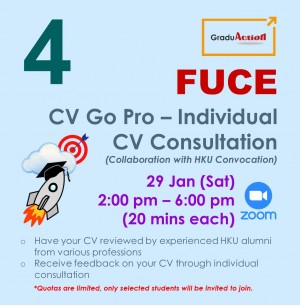 Fire Up your Career Engine (FUCE) – Individual CV Consultation “CV Go Pro” (Collaboration with HKU Convocation)