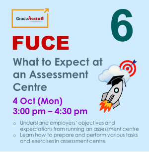 Fire Up your Career Engine (FUCE) – Zoom Seminar “What to Expect at an Assessment Centre”