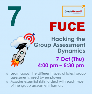 Fire Up your Career Engine (FUCE) – Zoom Seminar “Hacking the Group Assessment Dynamics”