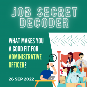 Job Secret Decoder: What Makes You a Good Fit for Administrative Officer?