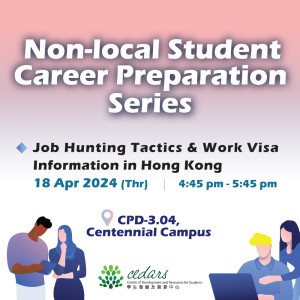 Non-local Student Career Preparation Series - Job Hunting Tactics & Work Visa Information in Hong Kong