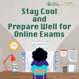 Stay Cool and Prepare Well for Online Exams