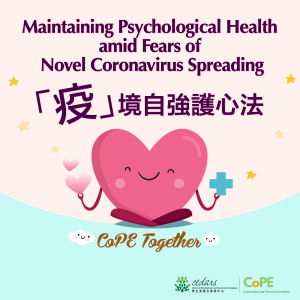 Maintaining Psychological Health amid Fears of Novel Coronavirus Spreading