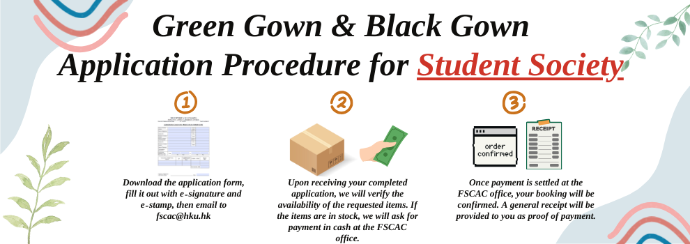FSCAC offers rental services for green gowns and black gowns.