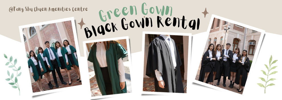  FSCAC offers rental services for green gowns and black gowns.