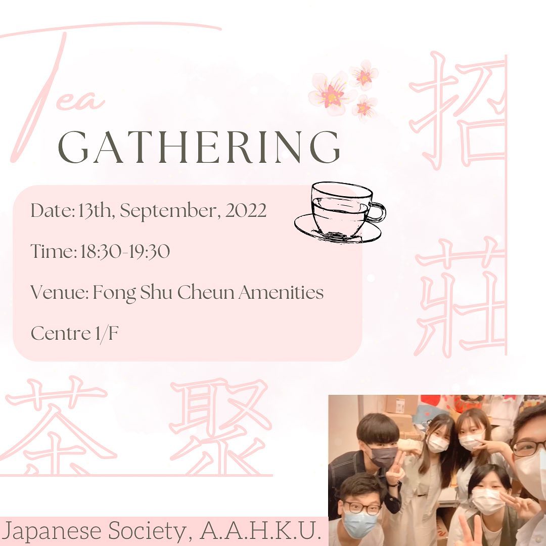 Poster of Tea Gathering on 13 September 2022 from 1830 to 1930.
