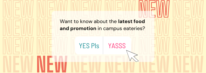 Latest promotion in campus eateries
